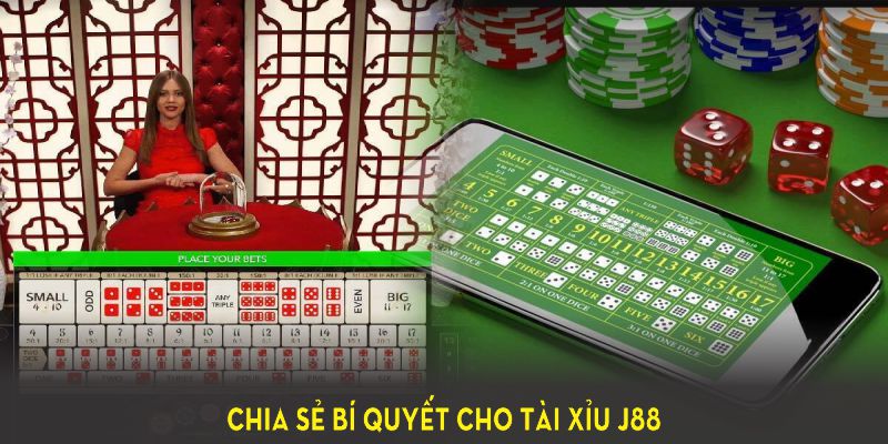 Chia sẻ bí quyết cho tài xỉu J88 giúp bạn nâng xác suất thắng