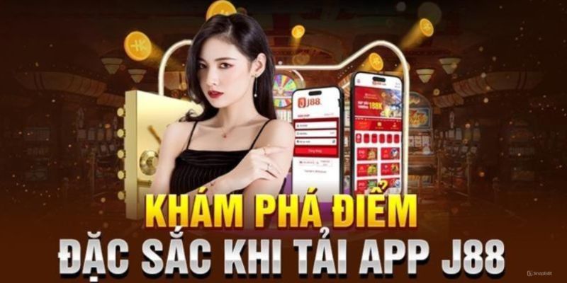 Tải app J88 mang lại cho người chơi nhiều lợi ích tuyệt vời